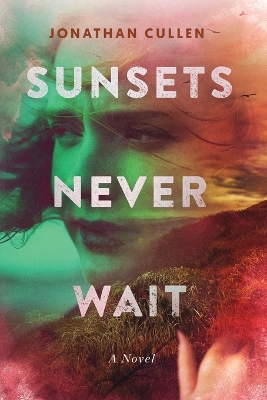 Book cover for Sunsets Never Wait