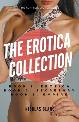 Book cover for The Erotica Collection
