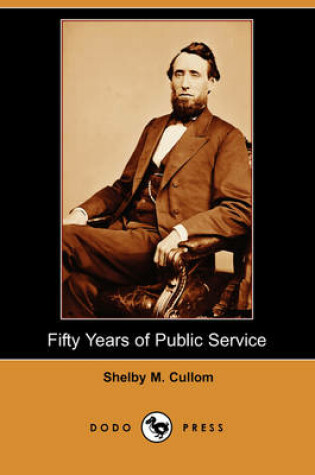 Cover of Fifty Years of Public Service (Dodo Press)