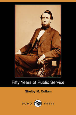 Book cover for Fifty Years of Public Service (Dodo Press)