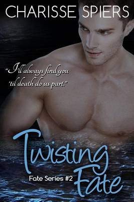 Book cover for Twisting Fate