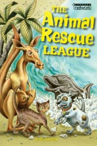 Cover of Literacy Network Middle Primary Mid Topic4:Animal Rescue League