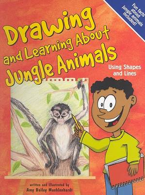 Book cover for Drawing and Learning about Jungle Animals