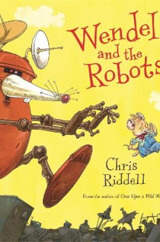 Cover of Wendel and the Robots