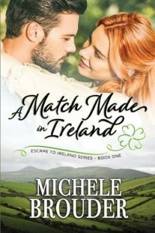 Cover of A Match Made in Ireland