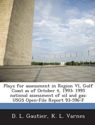 Book cover for Plays for Assessment in Region VI, Gulf Coast as of October 4, 1993