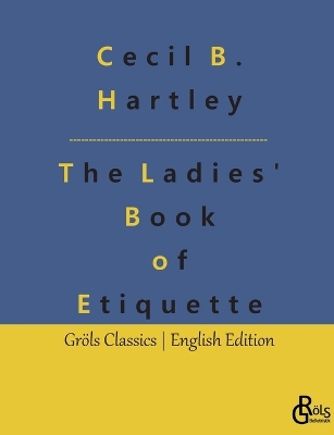 Book cover for The Ladies' Book of Etiquette