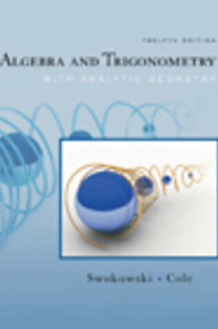 Cover of Algebra and Trigonometry with Analytic Geometry