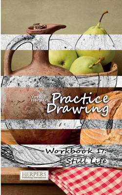Cover of Practice Drawing - Workbook 17
