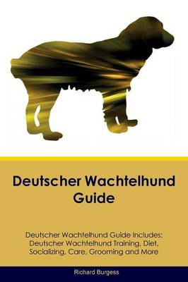 Book cover for Deutscher Wachtelhund Guide Deutscher Wachtelhund Guide Includes