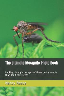 Book cover for The Ultimate Mosquito Photo Book