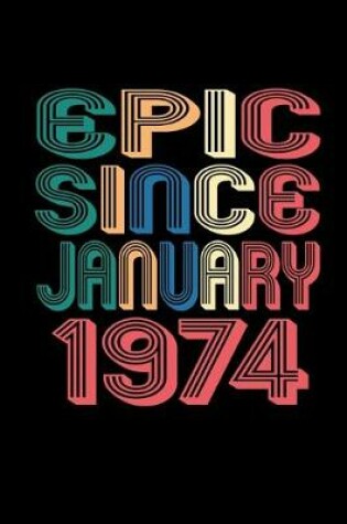 Cover of Epic Since January 1974
