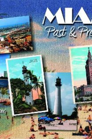 Cover of Miami: Past and Present