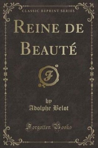 Cover of Reine de Beauté (Classic Reprint)