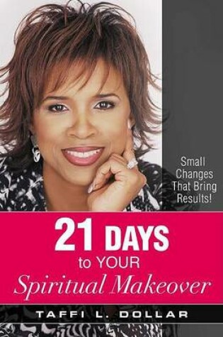 Cover of 21 Days to Your Spiritual Makeover