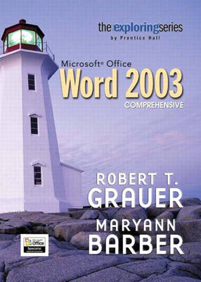 Book cover for Exploring Microsoft Office Word 2003 Comprehensive- Adhesive Bound