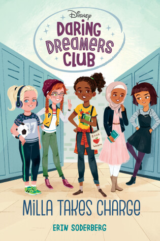 Cover of Daring Dreamers Club #1: Milla Takes Charge (Disney: Daring Dreamers Club)