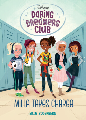 Cover of Daring Dreamers Club #1: Milla Takes Charge (Disney: Daring Dreamers Club)