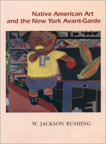 Book cover for Native American Art and the New York Avante-Garde