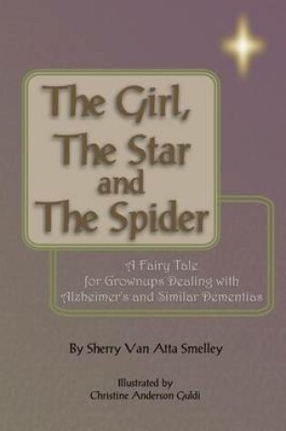 Cover of The Girl, the Star and the Spider