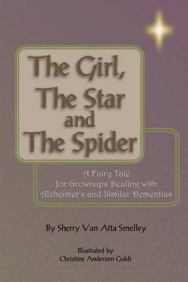 Book cover for The Girl, the Star and the Spider