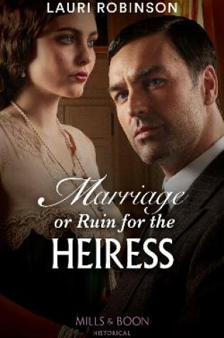 Cover of Marriage Or Ruin For The Heiress