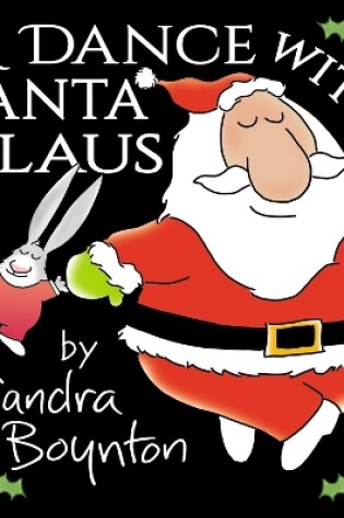 Cover of I Just Want to Dance With Santa Claus