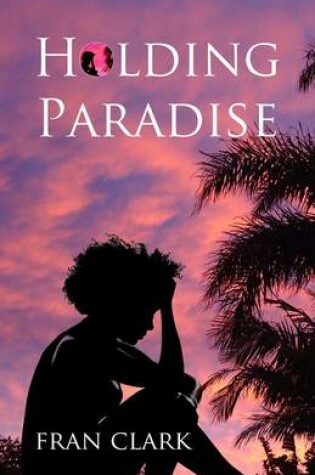 Cover of Holding Paradise