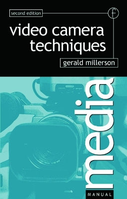 Book cover for Video Camera Techniques