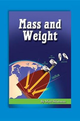 Cover of Mass and Weight