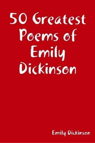 Cover of 50 Greatest Poems of Emily Dickinson