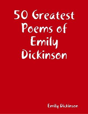 Book cover for 50 Greatest Poems of Emily Dickinson