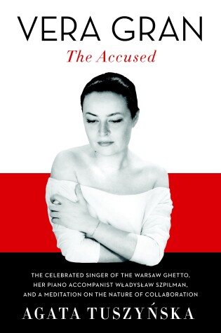 Cover of Vera Gran: The Accused