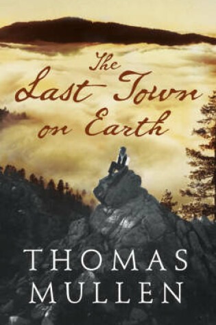 Cover of The Last Town on Earth