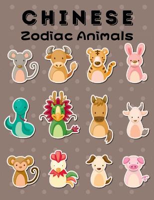 Book cover for Chinese Zodiac Animals