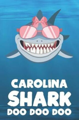 Cover of Carolina - Shark Doo Doo Doo