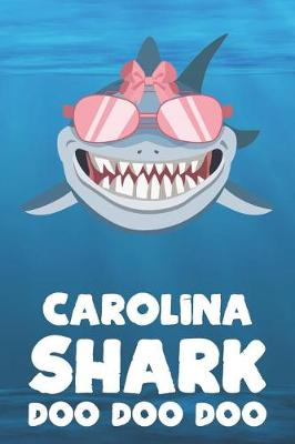 Book cover for Carolina - Shark Doo Doo Doo