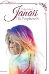 Book cover for Janaii - Die Prophezeite