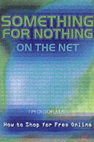 Cover of Something for Nothing on the Net