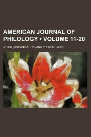 Cover of American Journal of Philology Volume 11-20