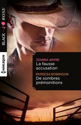 Book cover for La Fausse Accusation - de Sombres Premonitions