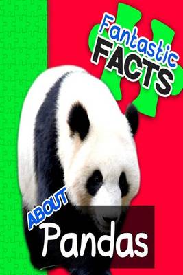 Book cover for Fantastic Facts about Pandas