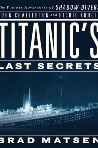 Cover of Titanic's Last Secrets