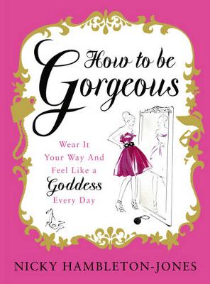 Book cover for How to Be Gorgeous