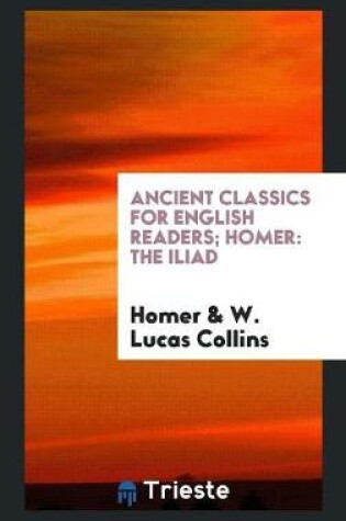 Cover of Ancient Classics for English Readers; Homer