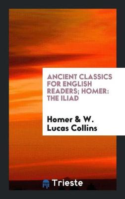 Book cover for Ancient Classics for English Readers; Homer