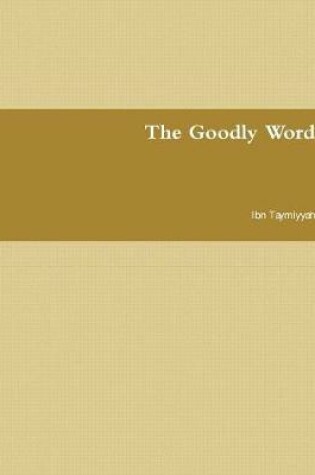 Cover of The Goodly Word