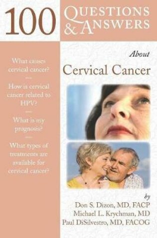 Cover of 100 Questions  &  Answers About Cervical Cancer