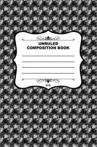Cover of Unruled Composition Book 015