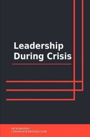 Cover of Leadership During Crisis